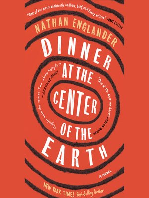 cover image of Dinner at the Center of the Earth